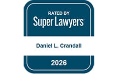 Rated by Superlawyers®, Daniel L. Crandall, 2026